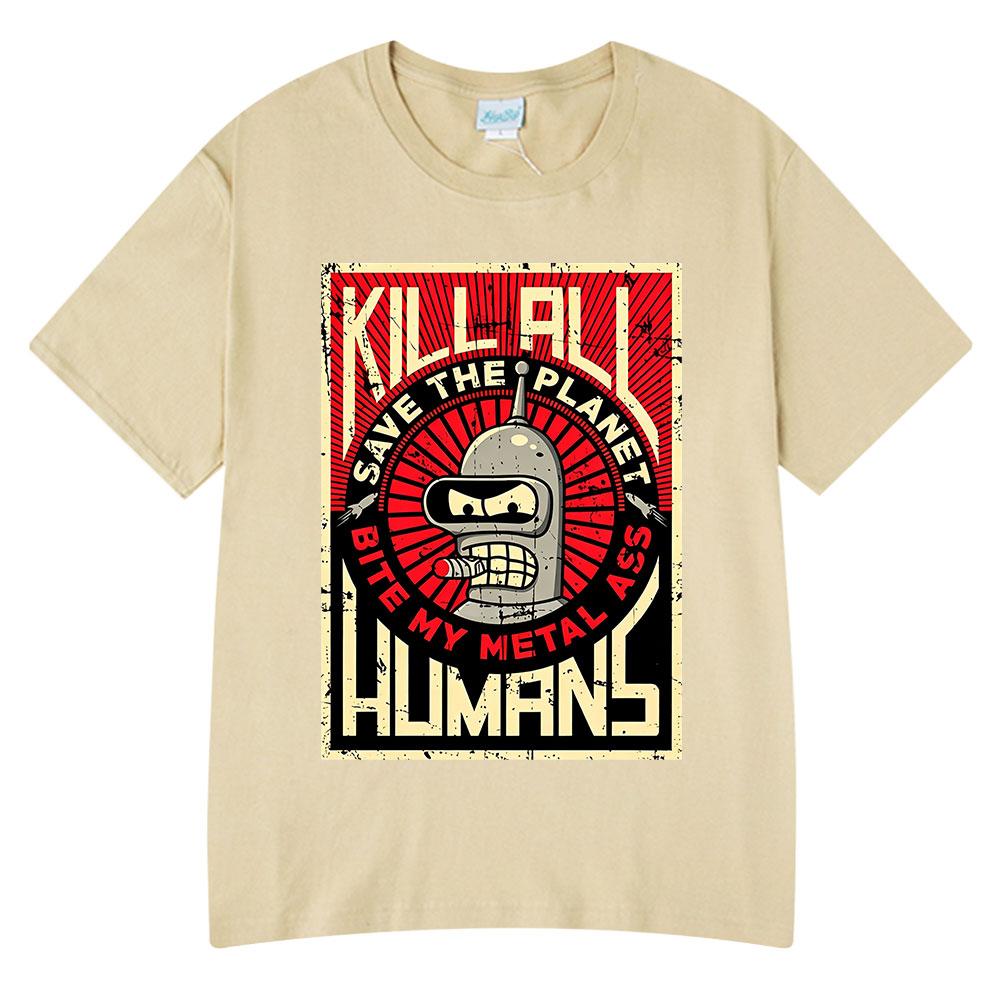 Funny Save The Planet Kill All Huunisexs Graphic Print T Shirt Unisexs Unisex Fashion Short Sleeve Tshirt Oversized Cotton Tshirts