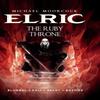 Michael Moorcocks Elric Vol. 1 The Ruby Throne by Julien Blondel... 9781782761242