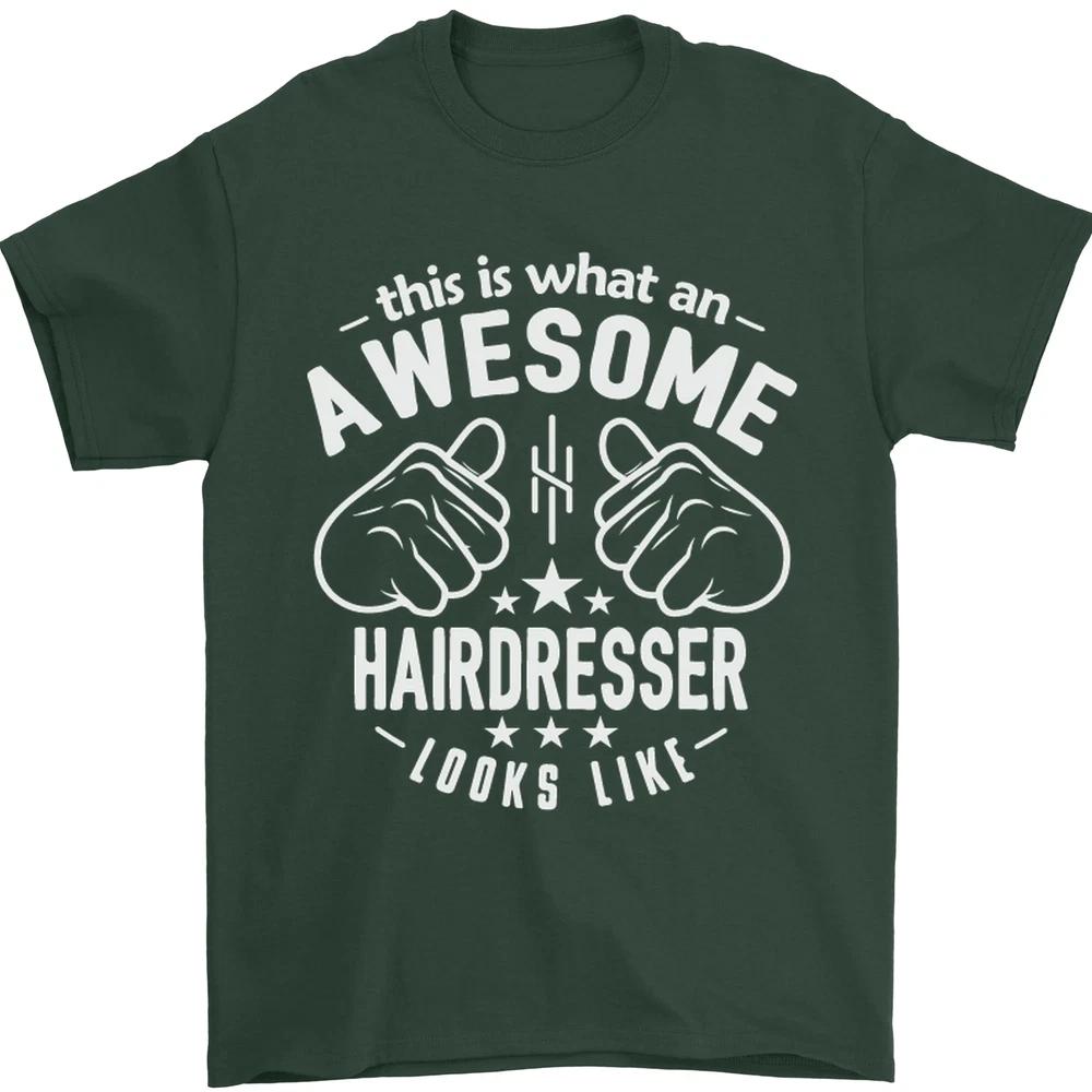 An Awesome Hairdresser Looks Like Unisexs TShirt 100 Cotton S