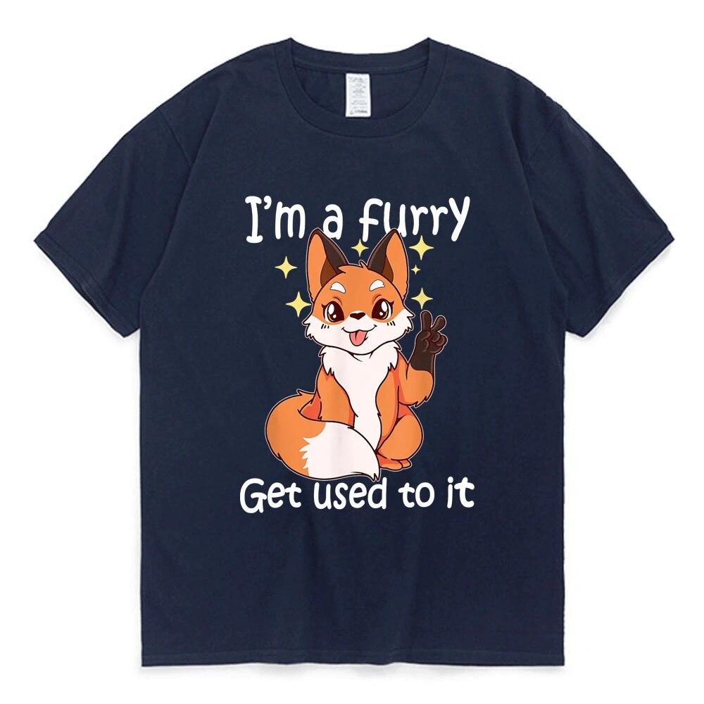 Cute Furry Im A Furry Get Use To It Essential T-Shirt Kawaii Funny Graphic Print T Shirt Unisex Women Summer 100% Cotton Tee Shirt
