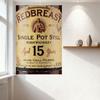 Redbreast 15 Years Single Pot Still Irish Whiskey Vintage Label Kovový plechový znak pro bar Domácí dekorace Pánská jeskyně Nástěnné umění