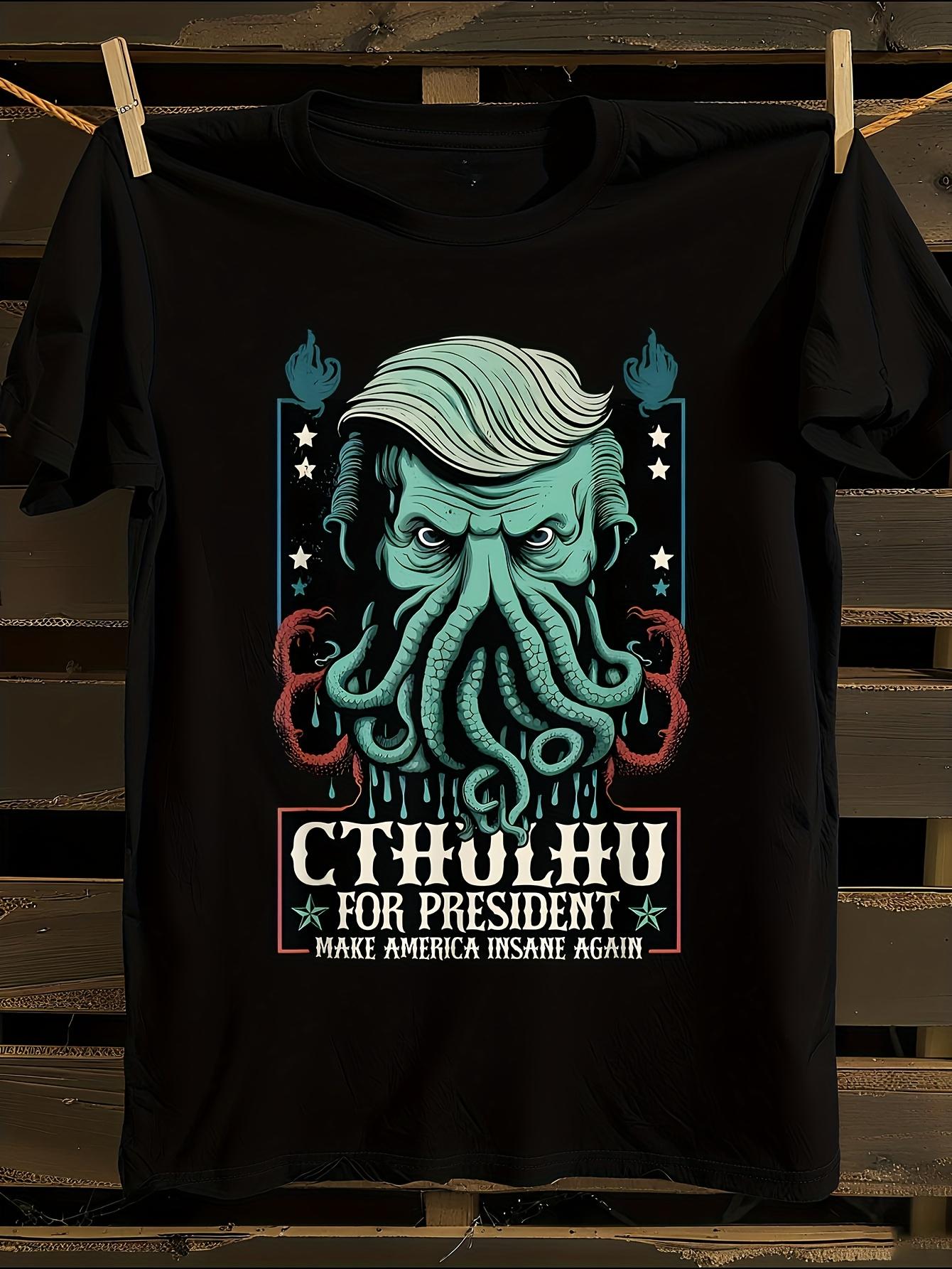 Limited Edition Cthullhu for President 2024 Tshirt XXL