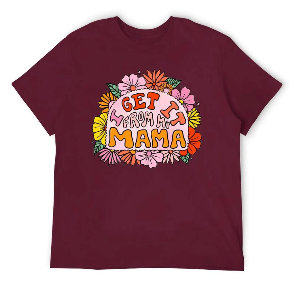 Mother's Day I Get It From My Mama Blanket Fleece Round Neck T-shirt Sport Top Tee Creative Funny Novelty Leisure USA Size