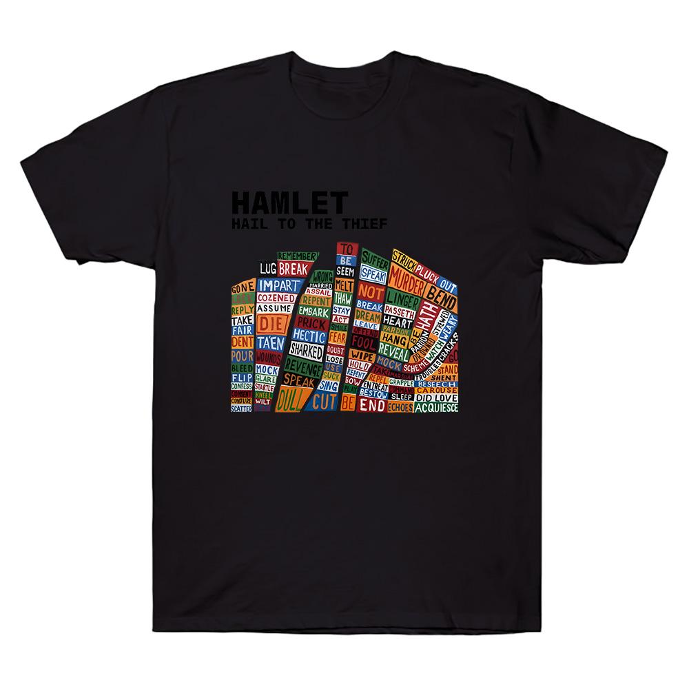 

Hamlet Hail To The Thief Radiohead T Shirt Men Cotton Vintage T-Shirt Round Neck Tees Short Sleeve Clothing High Street Unisex 4XL