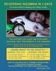 The Reversing Insomnia In 3 Days : The Instant Guide To Sleeping Like A Baby Tonight Book