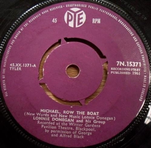 

7-дюймовая пластинка LONNIE DONEGAN & HIS GROUP - Michael, Row The Boat / Lumbered 7N15371 Pye Records 1961 UK Рок Б/У