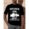 Father's Day Gift A Men's Round-neck Short-sleeved T-shirt Printed with the Letters Father and Son the Best Friends for Life