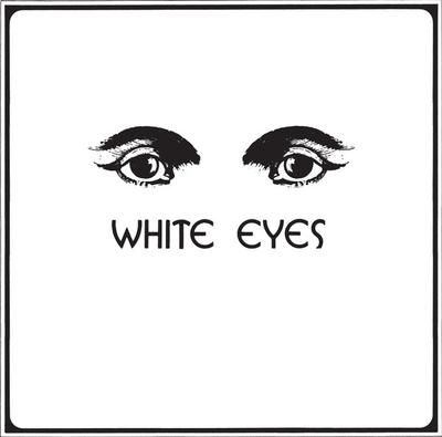 LP Schallplatte WHITE EYES - White Eyes NUM1230 Numero Group 2015 US Rock