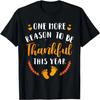 One More Reason Be Thankful This Year Thanksgiving Pregnancy T-Shirt