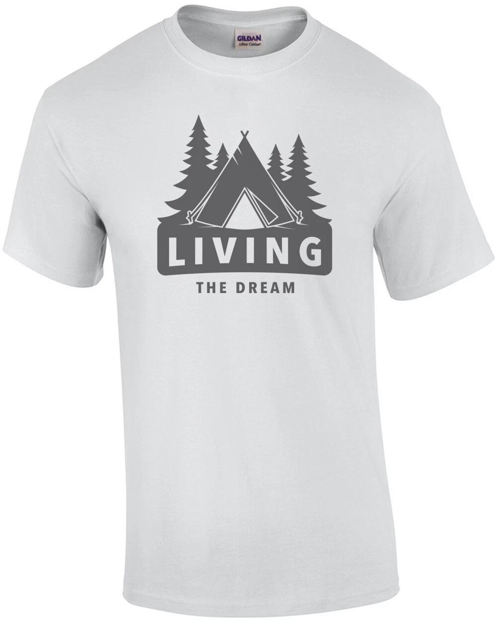 Living the dream - funny camping t-shirt 4XL