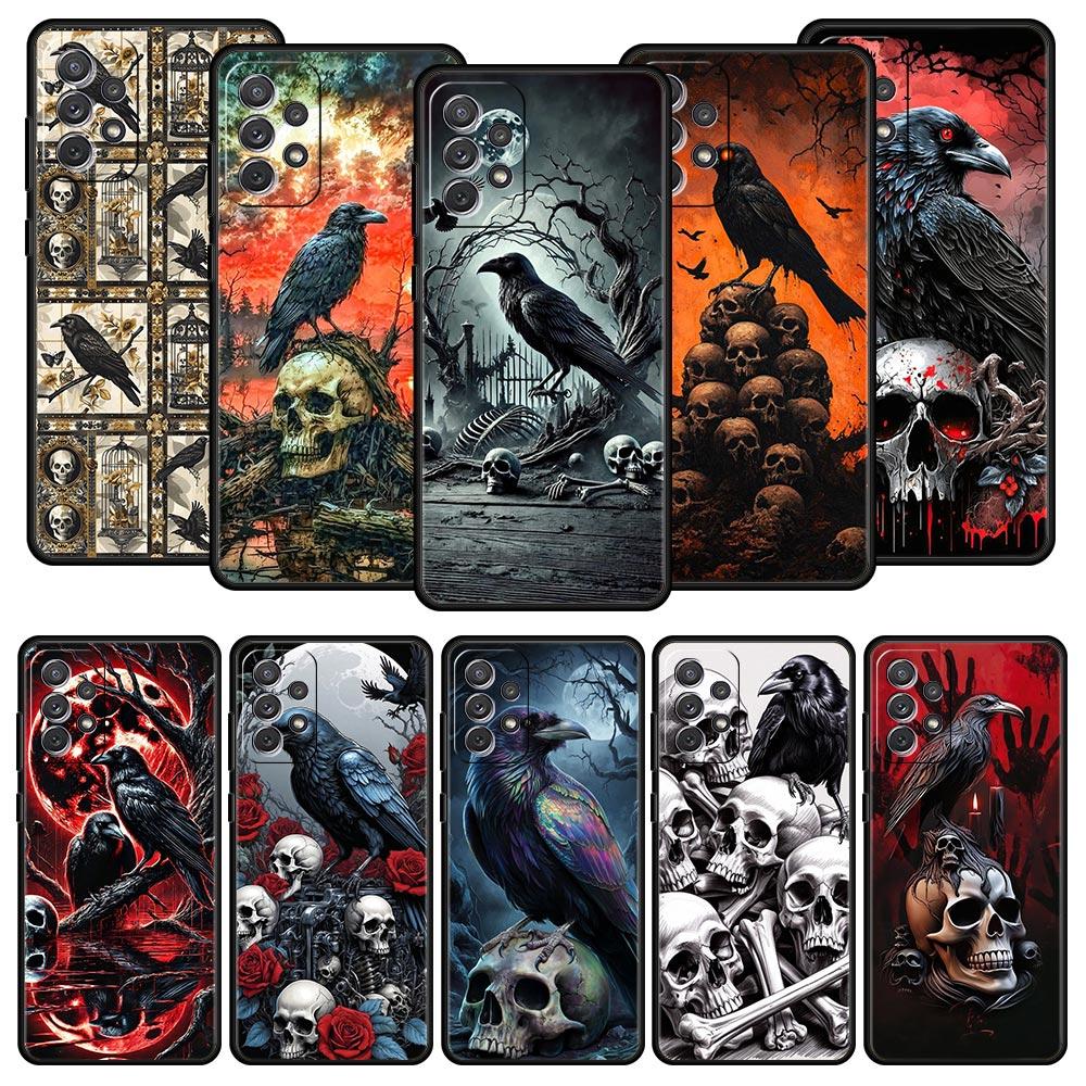 Raven Crow Skull Pattern Phone Case For Samsung Galaxy A17 A07 A55 A35 A25 A15 A05 A33 A31 A23 A21s A13 A41 A73 A53 A51 A71Cover