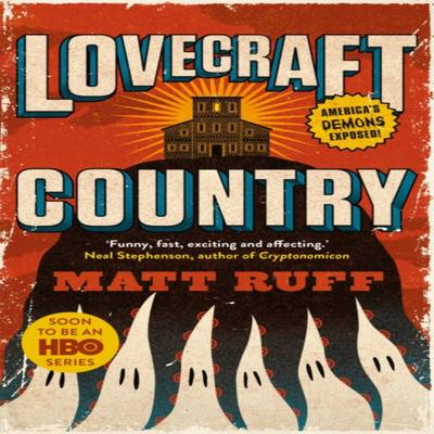 Lovecraft Country by Matt Ruff Paperback Book 9781509883356