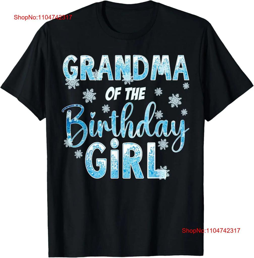 Grandma Of The Birthday Girl Snowflakes Themed Matching T Shirt vintage Washed Versatile Comfortable Soft Stretched streetwear