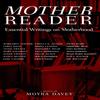 Mother Reader Paperback Book 9781583220726