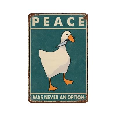 Lustige Gans Wandkunst Metallschilder Dekor Poster Klassische Zitate Frieden war nie eine Option Blechschilder Bild