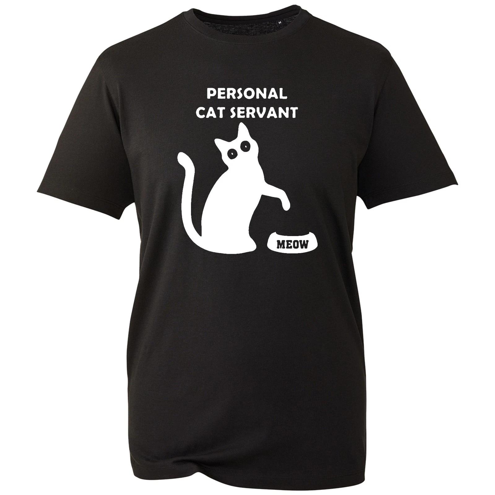 Personal Cat Servant Meow Crazy Lady Lady Pet Lover Funny GIft Unisex T-Shirt S
