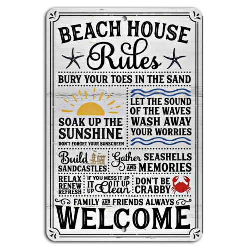 Beach House Rules: Bury Your Toes in Sand, Family and Friends Welcome Sign -aluminum