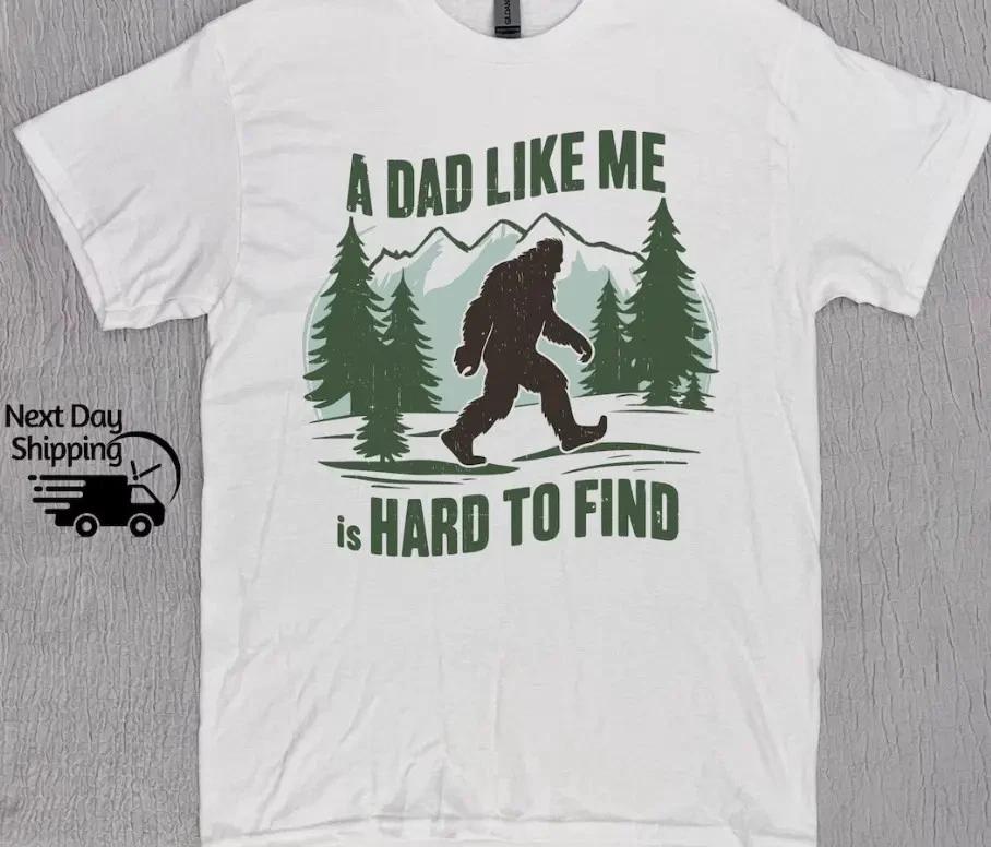 Retro Funny Bigfoot Dad Shirt, Funny A Dad Like Me Is Hard To Find T-Shirt S