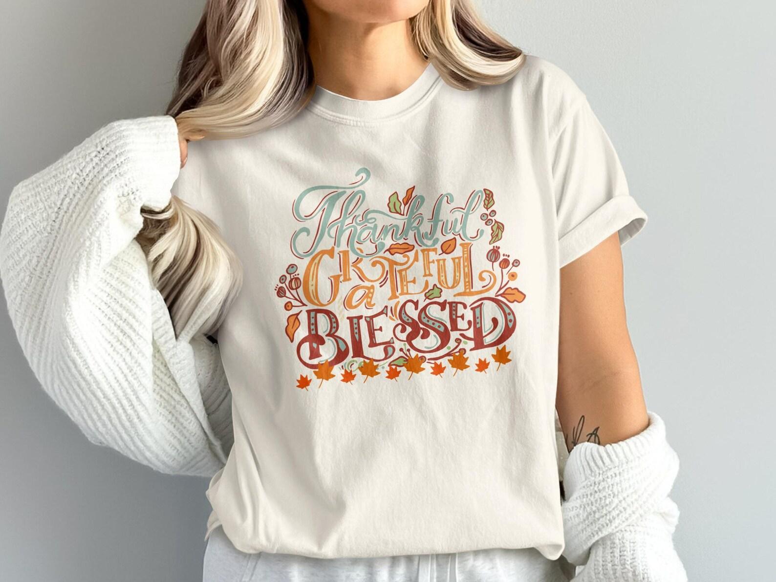 Thankful Grateful Blessed Autumn T-Shirt, Cozy Fall Season Typography Tee S