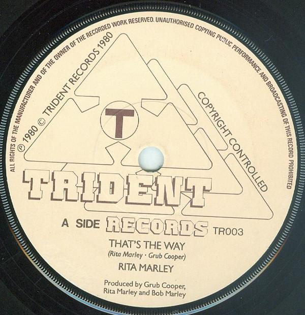 

7inch Record RITA MARLEY - That s The Way TR003 Trident Records 1980 UK Reggae, Ska & Dub Used
