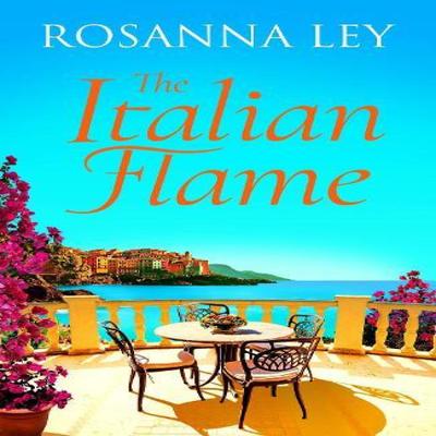 The Italian Flame by Rosanna Ley Paperback Book 9781529427752
