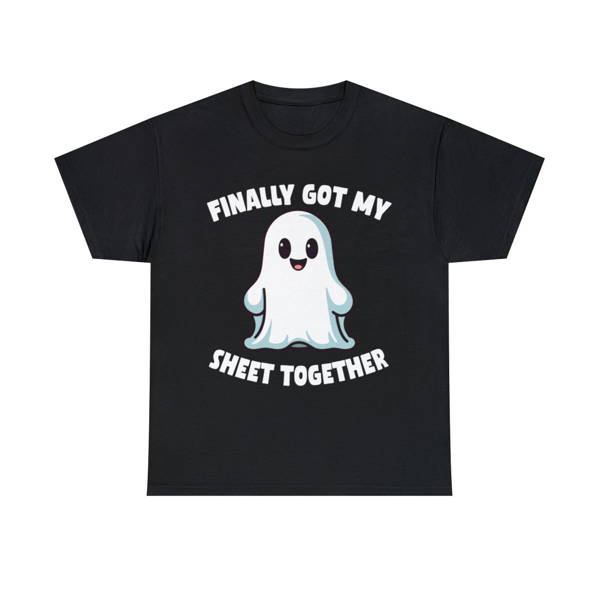 Finally Got My Sheet Together Boo Ghost Halloween Graphic Tee Shirt, S-5XL S