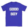 Camisetas Unisexes Good Boy 100% Algodón Ropa Vintage Manga Corta Cuello Redondo Camisetas Regalo de Cumpleaños Camiseta