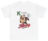 K Is For Spicy Tee | Funny Bedroom Humor | Unethical Threads