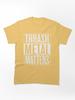 Pantera Thrash Metal Matters Classic Unisex T-Shirt