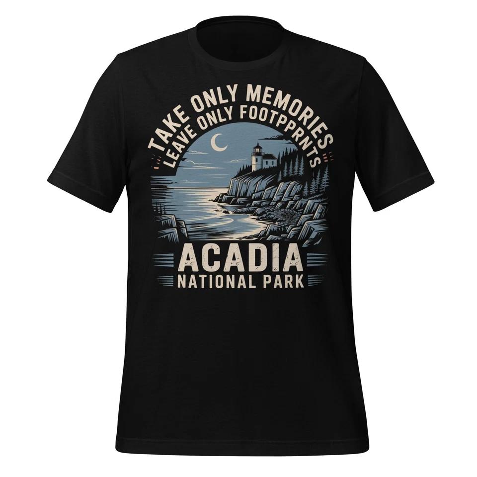 Acadia National Park Shirt Take Memories Leave Footprints Lighthouse Unisex Tee 3XL