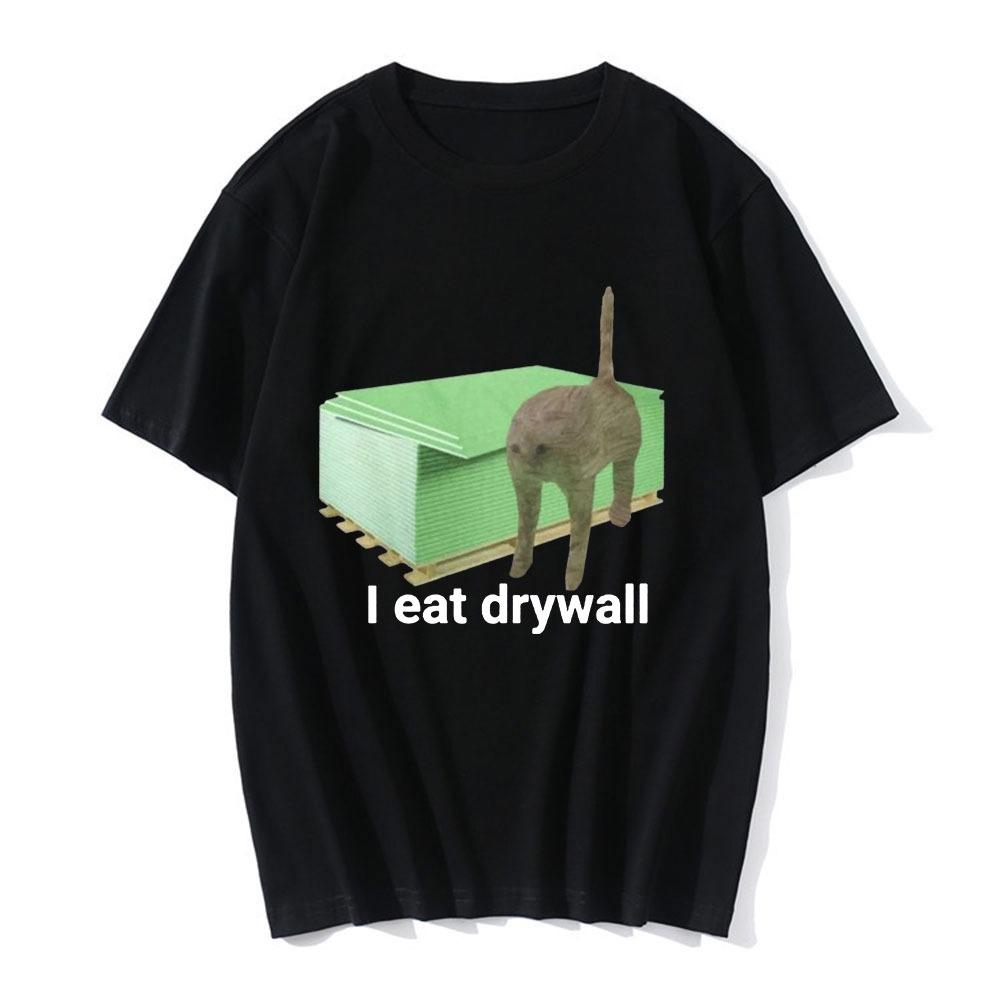 HOT SALE I Eat Drywall T-shirt Funny Cute Cat Emoji Graphic T-shirt Men Women Clothing Casual Oversized T-shirt Street Wear 4XL