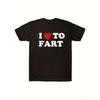 Unique I Love To Fart Graphic Print Crew Neck Short Sleeve T-Shirt for Men - Comfortable Breathable and Fashionable Casual Wear