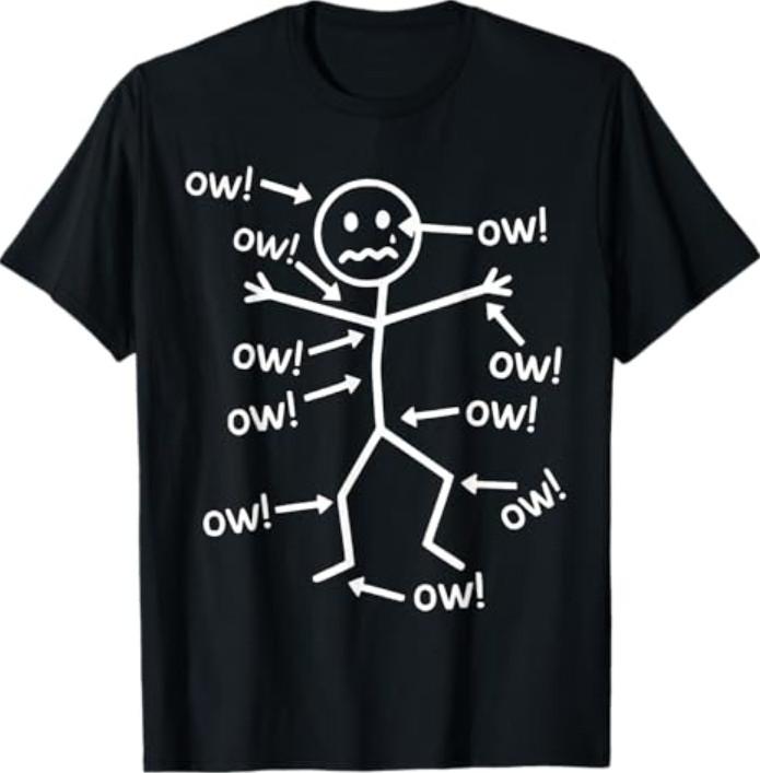 Funny Ow Ow Ow Ow Saying Body Pain Character Humor Sarcastic T-Shirt S