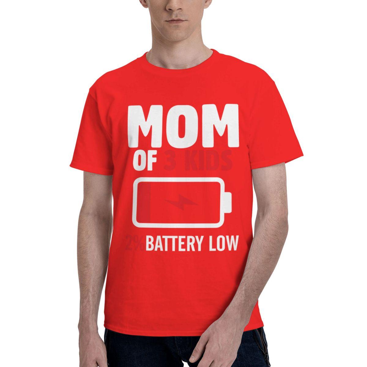 Mom Of 3 Low Battery Graphic 100 Cotton Casual Breathable Confortable Men Top Funny TShirt For Men Funny Gift S