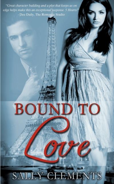 She is bound to. She is bound to