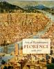 The Art of Renaissance Florence, 1400???1600 Book