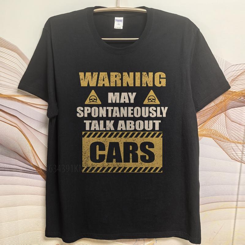 unisex summer Boys tshirt Warning May Spontaneously Talk About Cars Short Sleeve Printed Round Neck tops cotton teeshirt