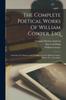 Buch The Complete Poetical Works Of William Cowper, Esq : Including The Hymns And Translations From Madame Guion, Milton, Etc., And Adam