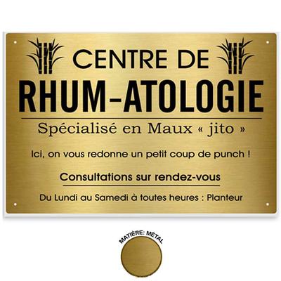 [R1430] - Professional Humorous Metal Plaque 'Rhum-atologie' Gold - 33x22 Cm