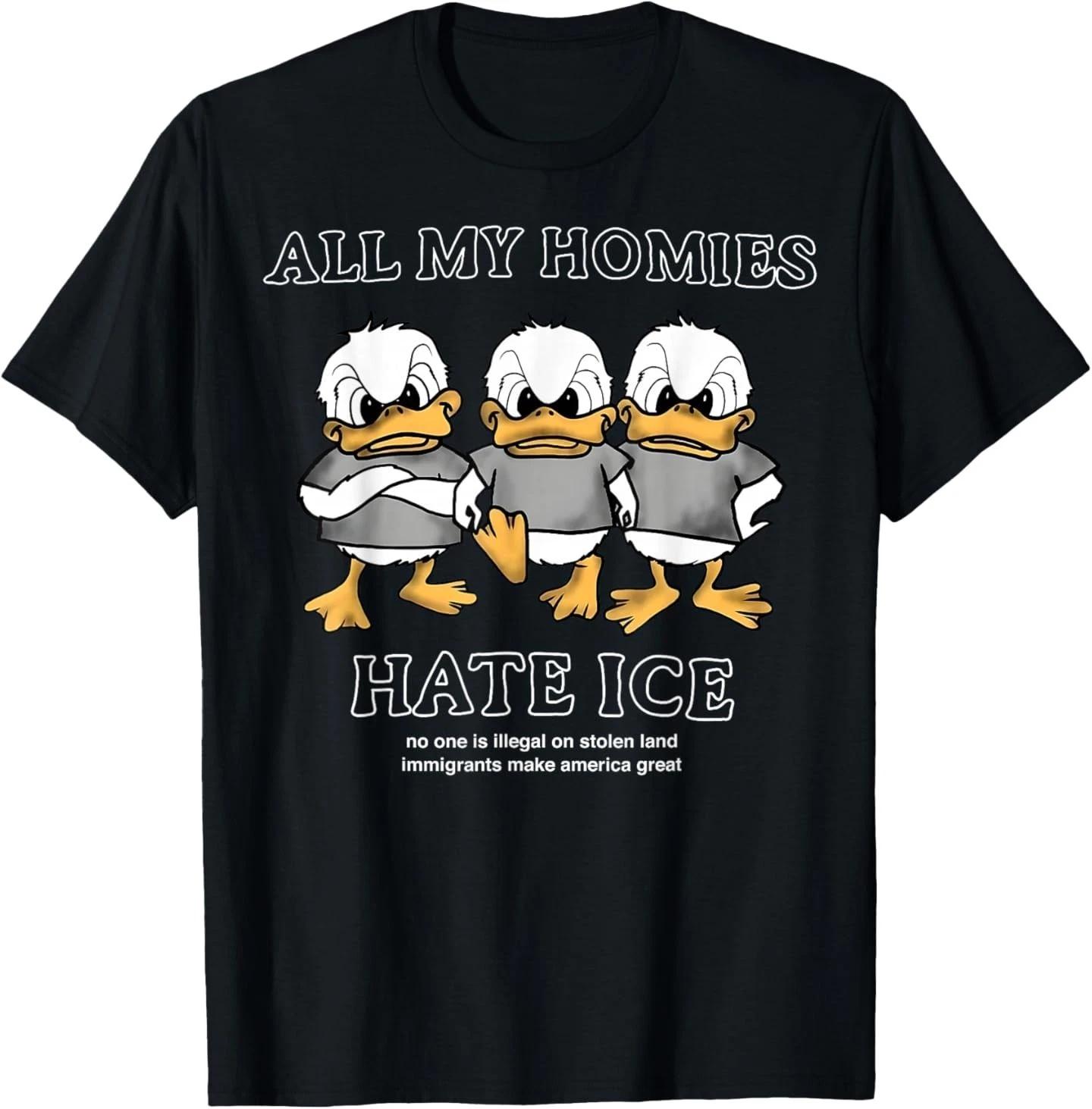 All My Homies Hate ICE No One is Illegal On Stolen Land T-Shirt M