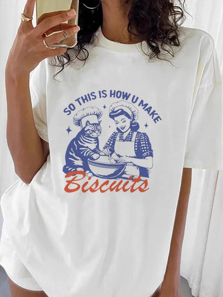 So This Is How U Make Biscuits Printed Women T-shirts Funny Baking Retro Vintage Short Sleeve Women Summer Casual Clothing