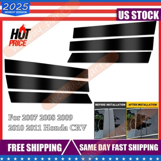 6* Black Window Pillar Posts Door Trim Piano Cover For Honda CRV 2007 2008-2011
