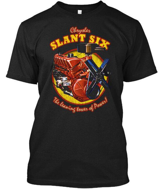 Slant 6 T T-Shirt Size S to 5XL Unisex T-Shirt XXXXL