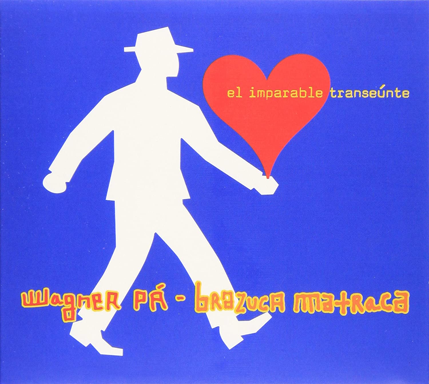

CD WAGNER PA & BRAZUCA MATRAKA - The Impalabra Transeunte Japan ObiMusic Others Used
