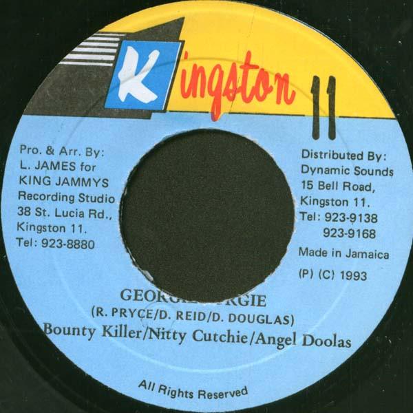 7inch Record BOUNTY KILLER / NITTY KUTCHIE / ANG - Georgie Porgie NONE Kingston 11 1993 Jamaica Reggae, Ska & Dub Used