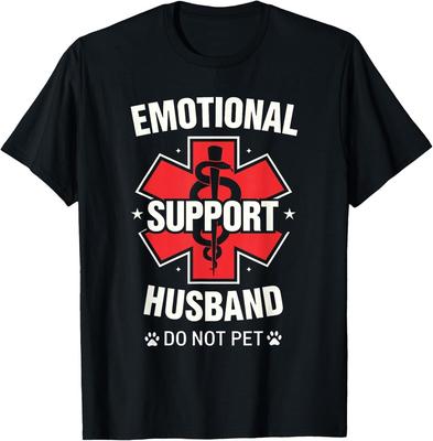 Emotional Support Husband Do Not Pet T-Shirt Unisex T-Shirt