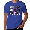 No Corps No TERFS No Pigs T-Shirt Oversized Sports Fans Big and Tall T Shirts for Men