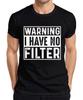 Warning I Really Have No Filter Naughty Sarcastic Vintage Men's T-Shirt-