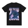 Mode Hip Hop Lässig Baumwolle Kurzarm Verstecke deine Frau Der Alpha Ist Hier Lustiger Werwolf Meme Grafikdruck T-Shirts Unisex