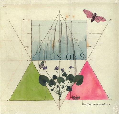 

LP Record WAY DOWN WANDERERS - Illusions 711574866212 ORG Music 2019 US Rock